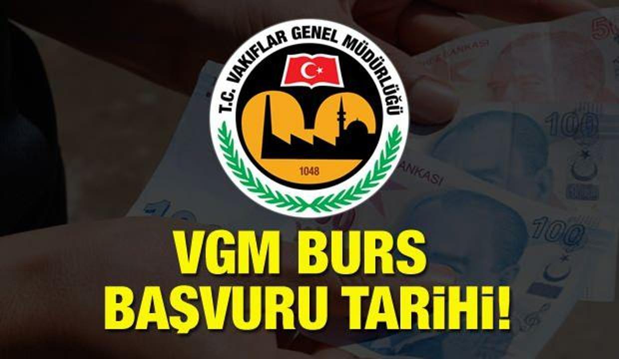 2020 VGM burs başvuru tarihleri: Geri ödemesiz aylık 300 TL VGM burs başvuru şartları!