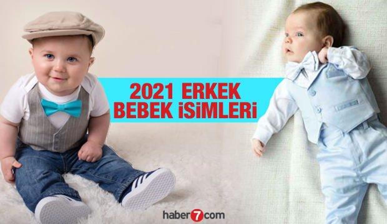 2021 erkek bebek isimleri en nadir duyulan modern erkek bebek isimleri ve anlamlari yasam haberleri