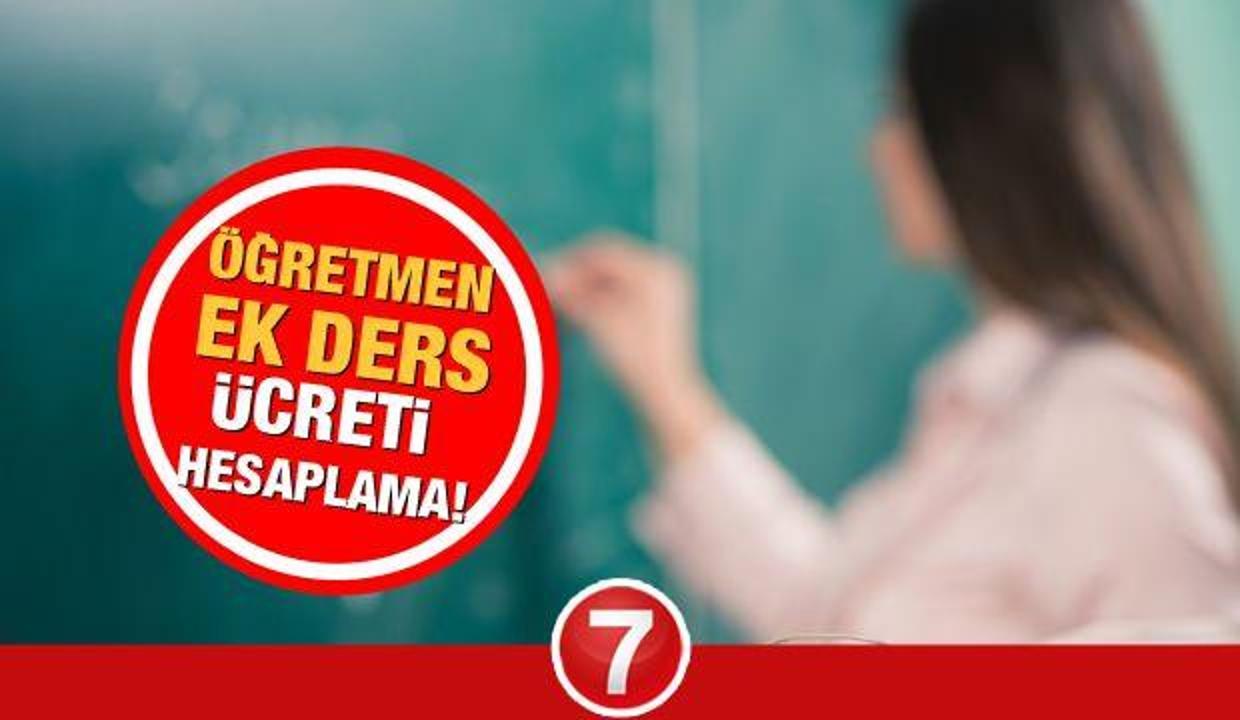 Öğretmen ek ders ücretleri ne kadar? 2021 yılı ek ders ücreti hesaplama yöntemi!