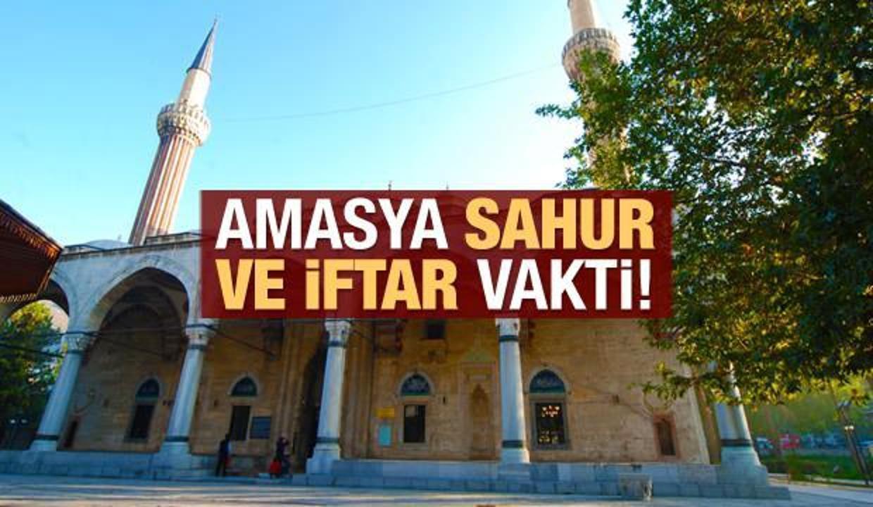 Amasya İmsakiye 2021: Diyanet Amasya sahur saatleri ve iftar vakti