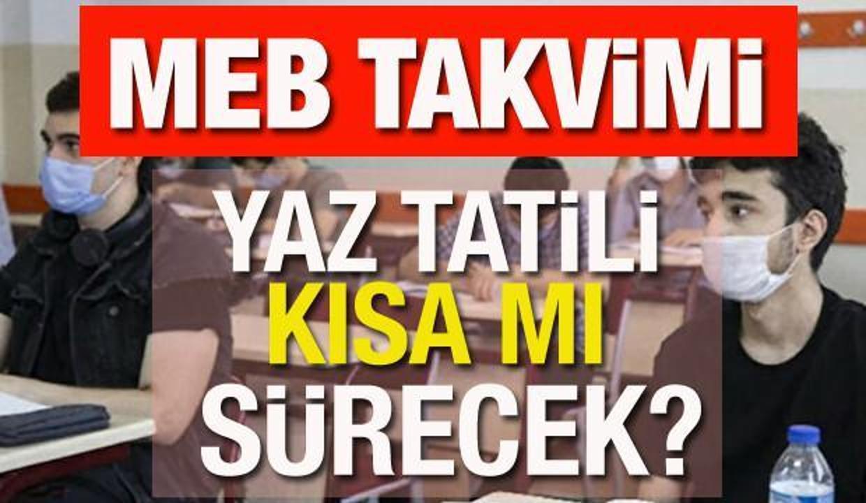 Yaz tatili bu yıl kısa mı sürecek? Okullar ne zaman açılacak? MEB 2021-2022 çalışma takvimi!