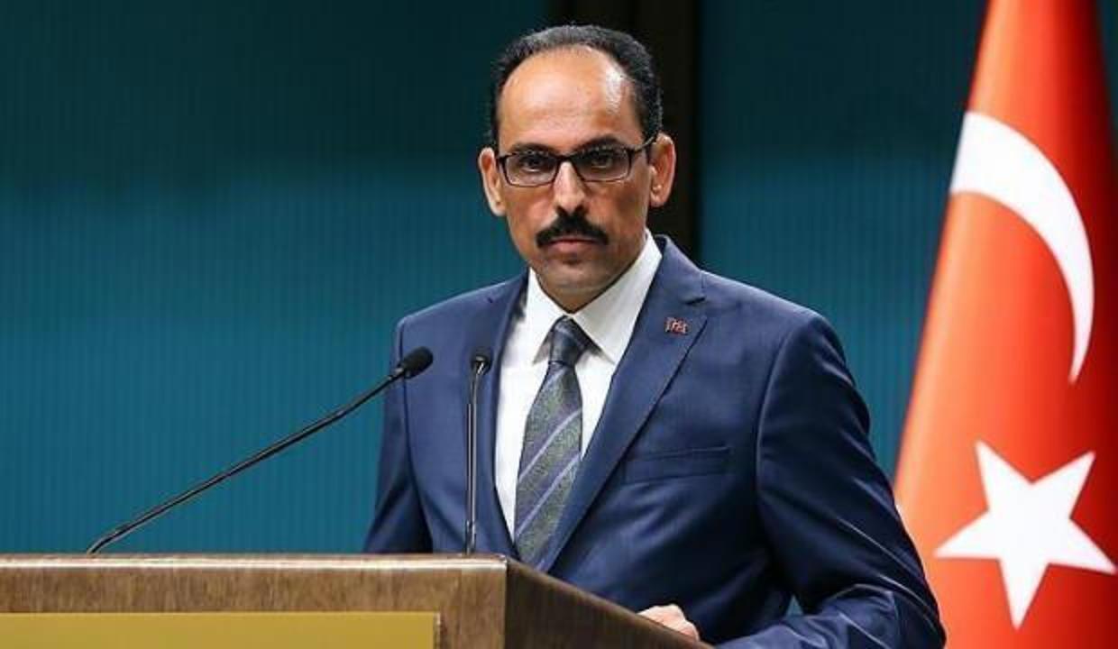 Cumhurbaşkanlığı Sözcüsü Kalın'dan kritik telefon görüşmesi