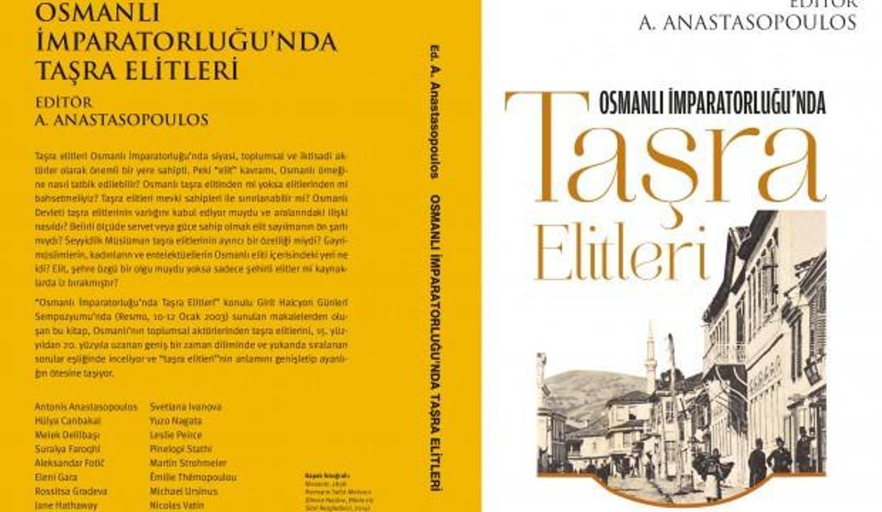 osmanli tasra elitleri kimlerdi kitap haberleri