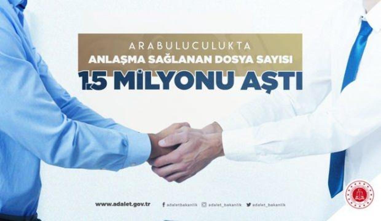 Arabuluculuk uygulaması ile 1,5 milyon dosya çözüldü