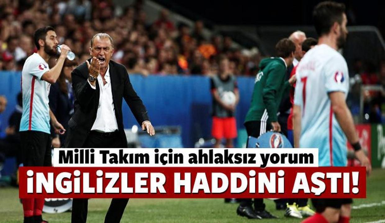 İngilizlerden Milli Takım için ahlaksız yorum!