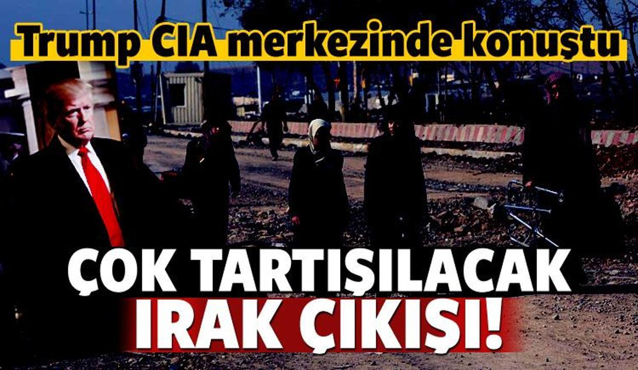 Trump'tan çok tartışılacak 'Irak' çıkışı!