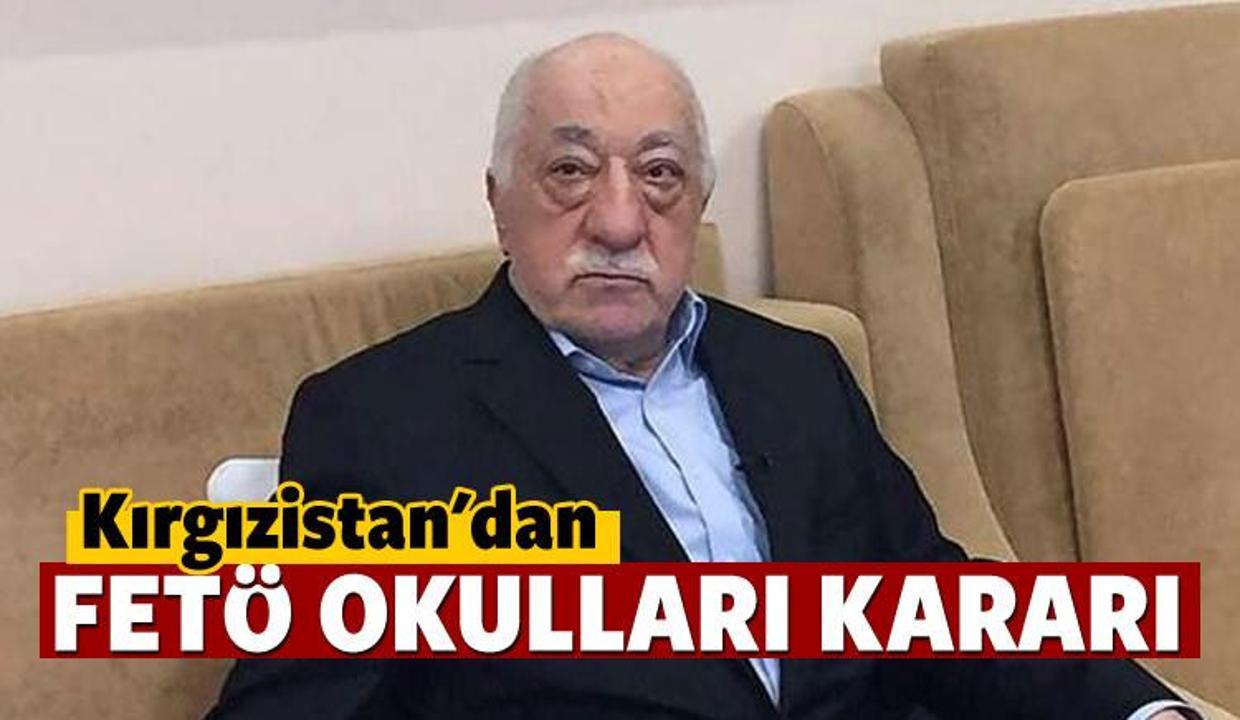 Kırgızistan'dan FETÖ okulları kararı