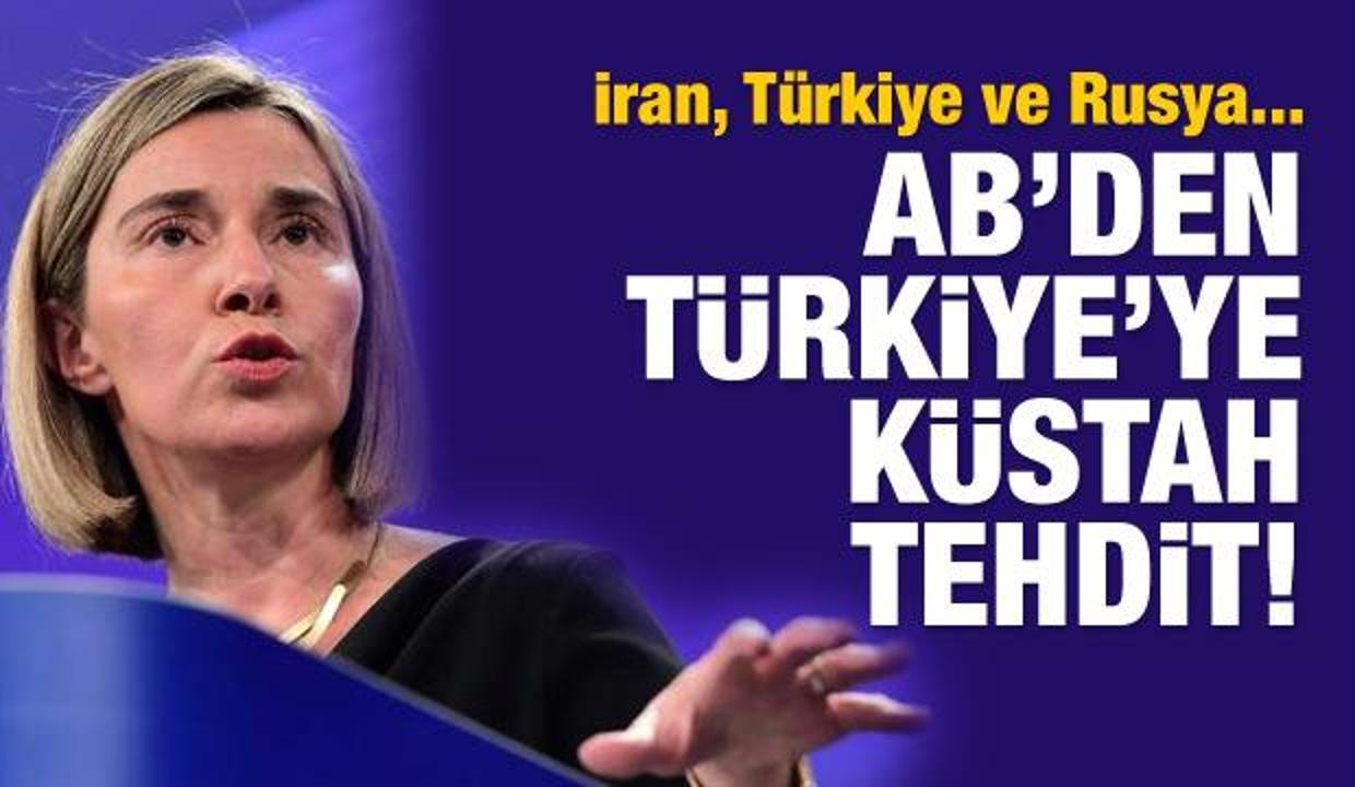 AB'den Türkiye'ye küstah uyarı!
