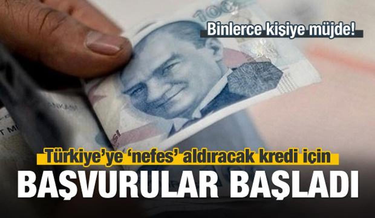 Nefes Kredisi'nde başvurular başladı