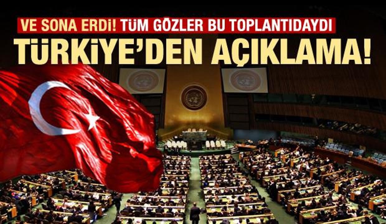 Tüm gözler bu toplantıdaydı! Türkiye'den açıklama