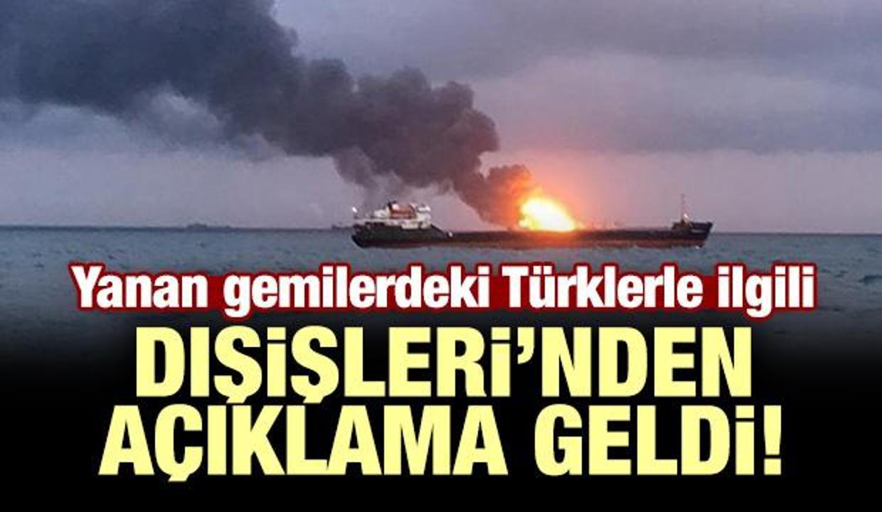 Yanan gemilerdeki Türklerle ilgili Dışişleri'nden açıklama!
