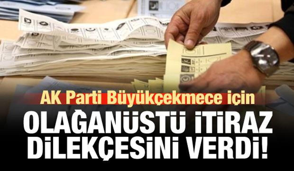 AK Parti Büyükçekmece için olağanüstü itiraz dilekçesini verdi!