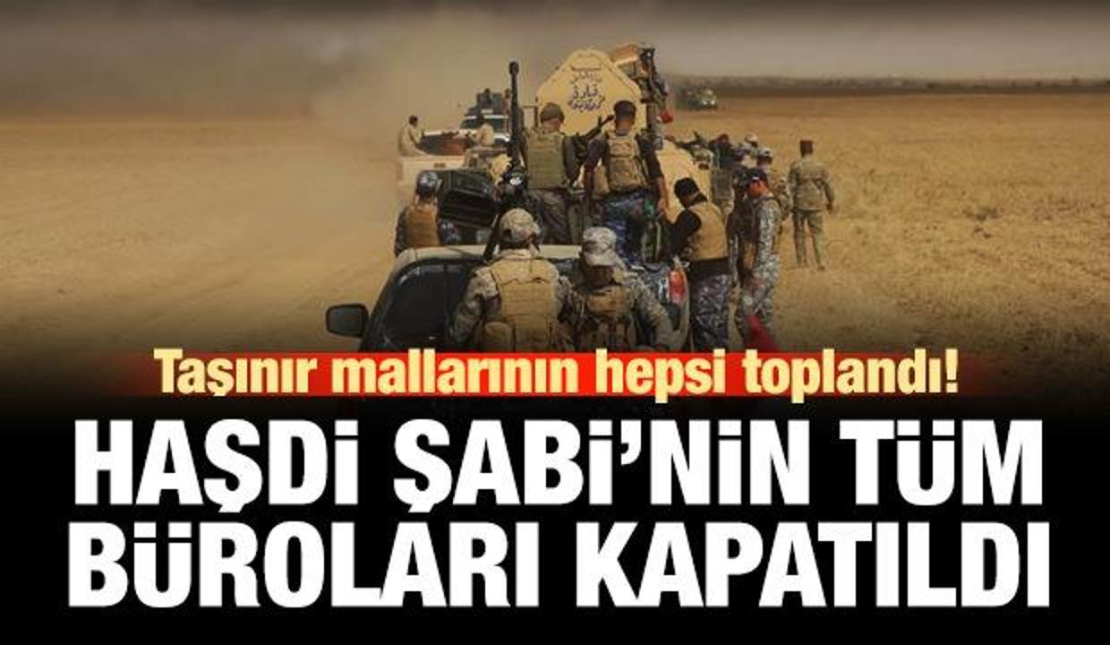 Haşdi Şabi'nin tüm büroları kapatıldı, taşınır malları toplandı!