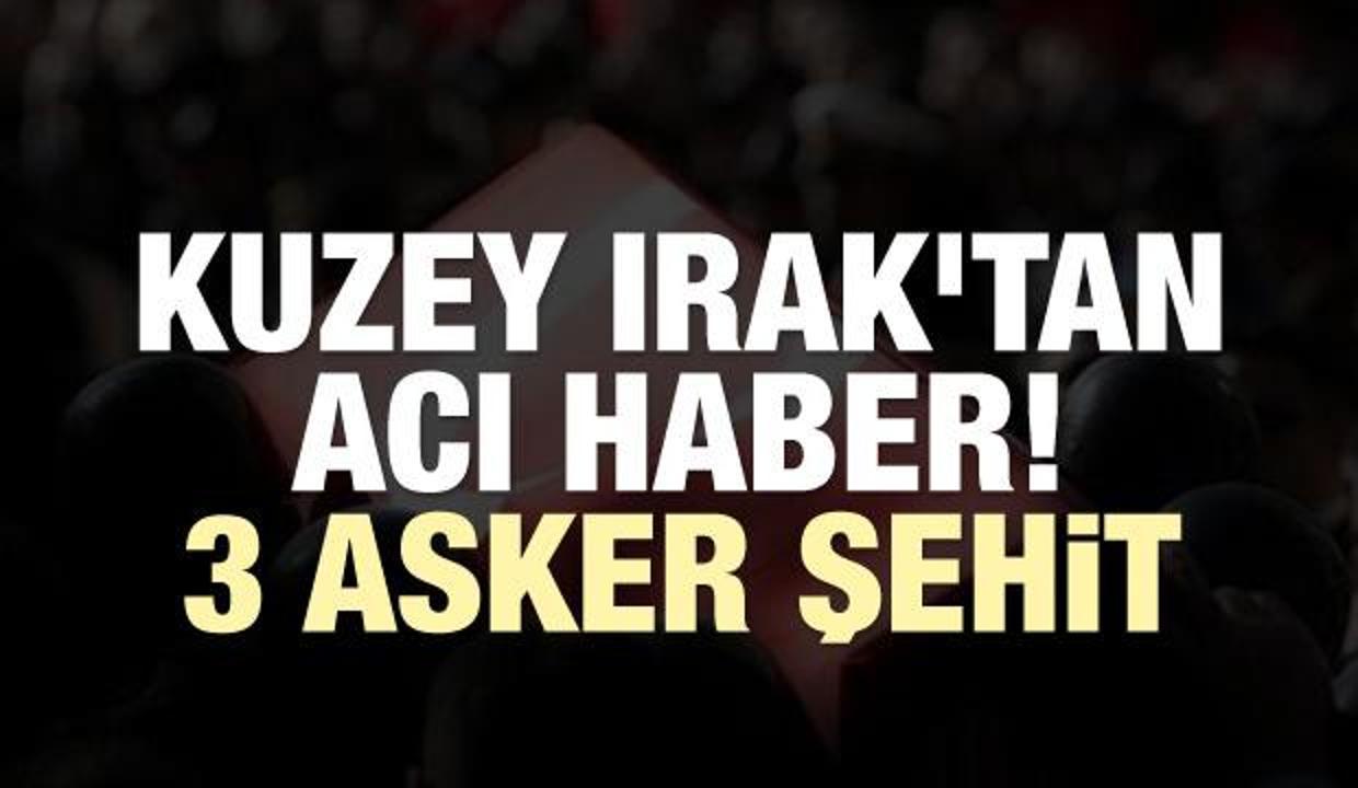 Kuzey Irak'tan acı haber! 3 asker şehit