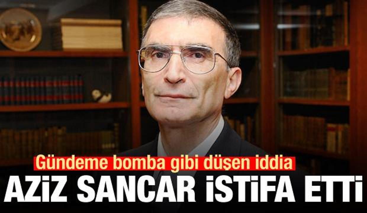 Türkiye gündemine bomba gibi düştü: Aziz Sancar istifa etti