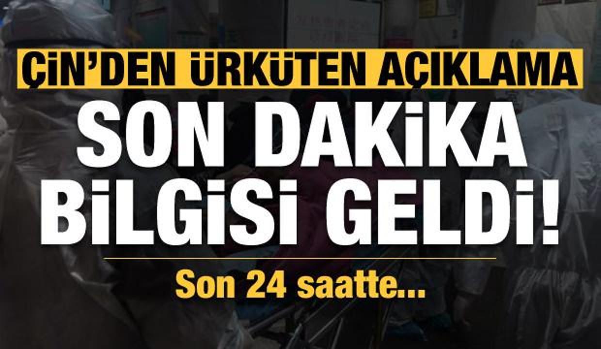 Çin'den ürküten açıklama! Son 24 saatte...