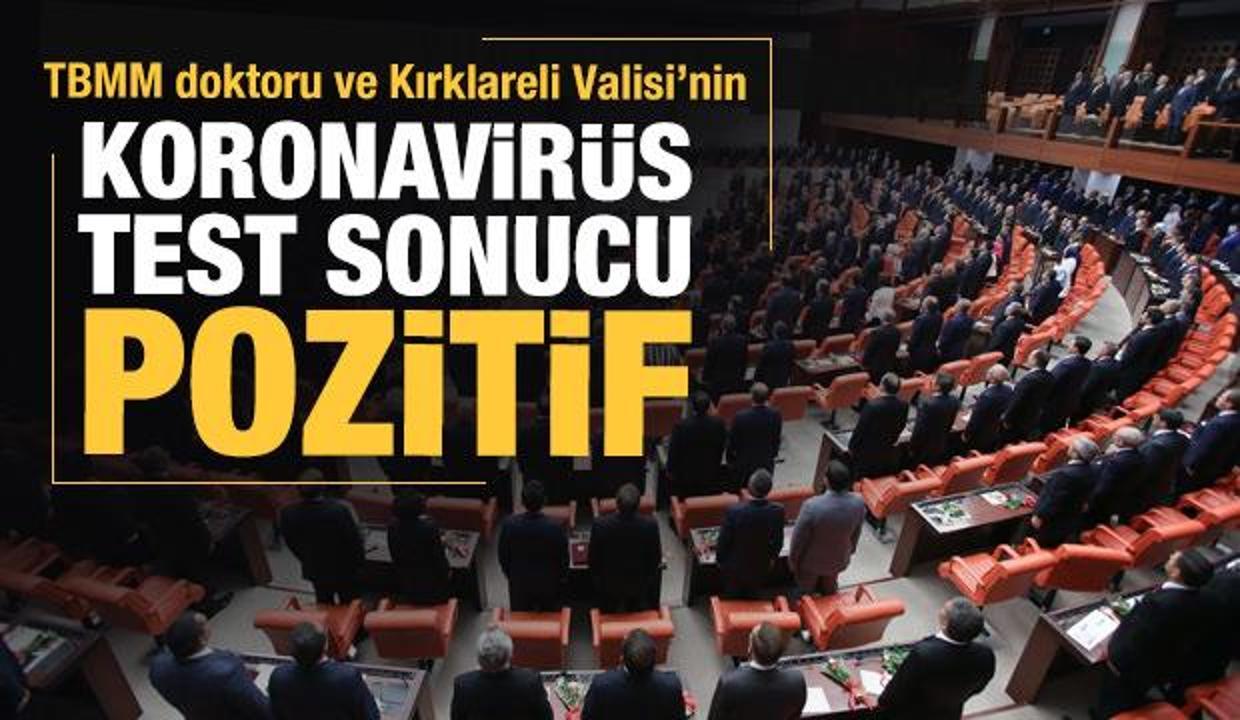 Son dakika: TBMM doktoru ve Kırklareli Valisi'nin koronavirüs test sonuçları açıklandı