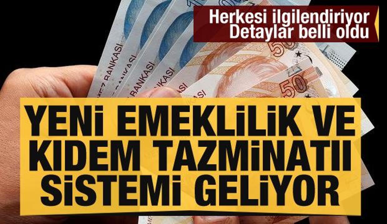 Yeni Kidem Tazminati Ve Emeklilik Modeli Geliyor Ekonomi Haberleri