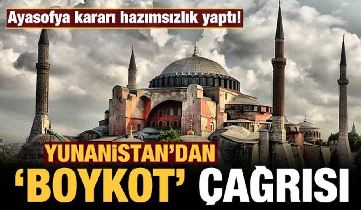 Yunanistan şaşkına döndü: Ayasofya kararı sonrası 'boykot' çağrısı