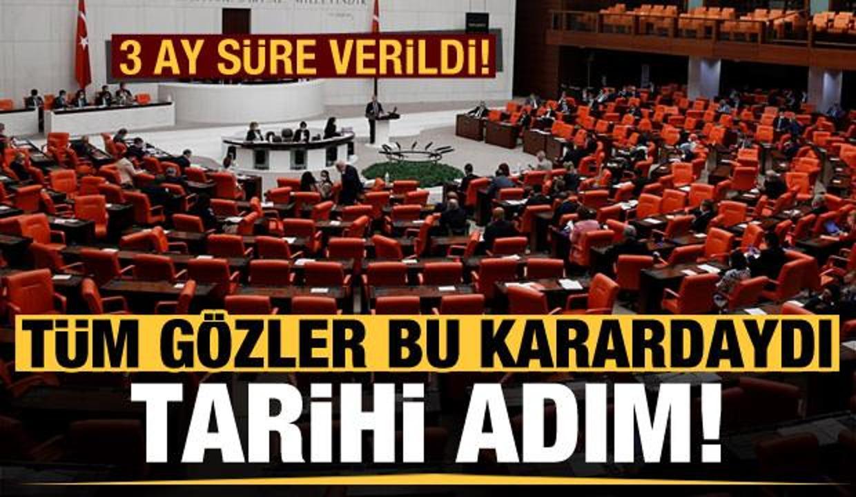 Tüm gözler bu karardaydı! Türkiye'den tarihi adım, 3 ay süre verildi