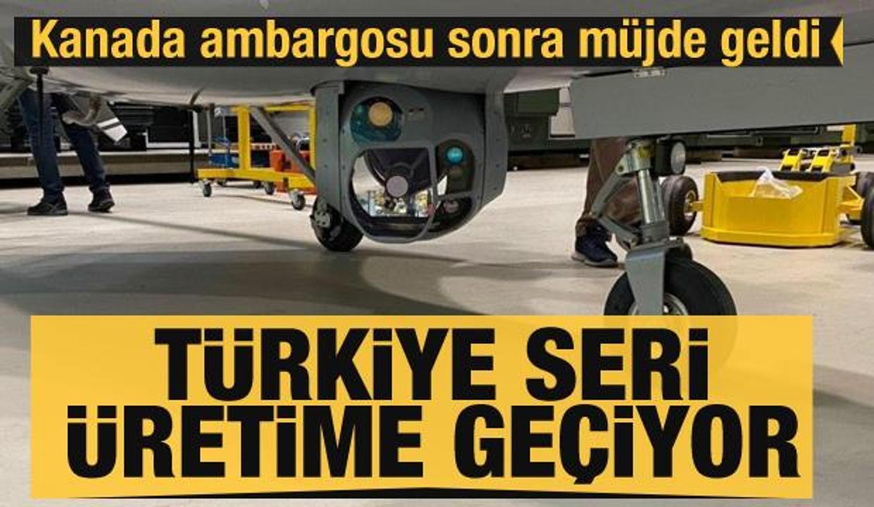 Kanada ambargosu sonrası müjde geldi! Türkiye seri üretime geçiyor