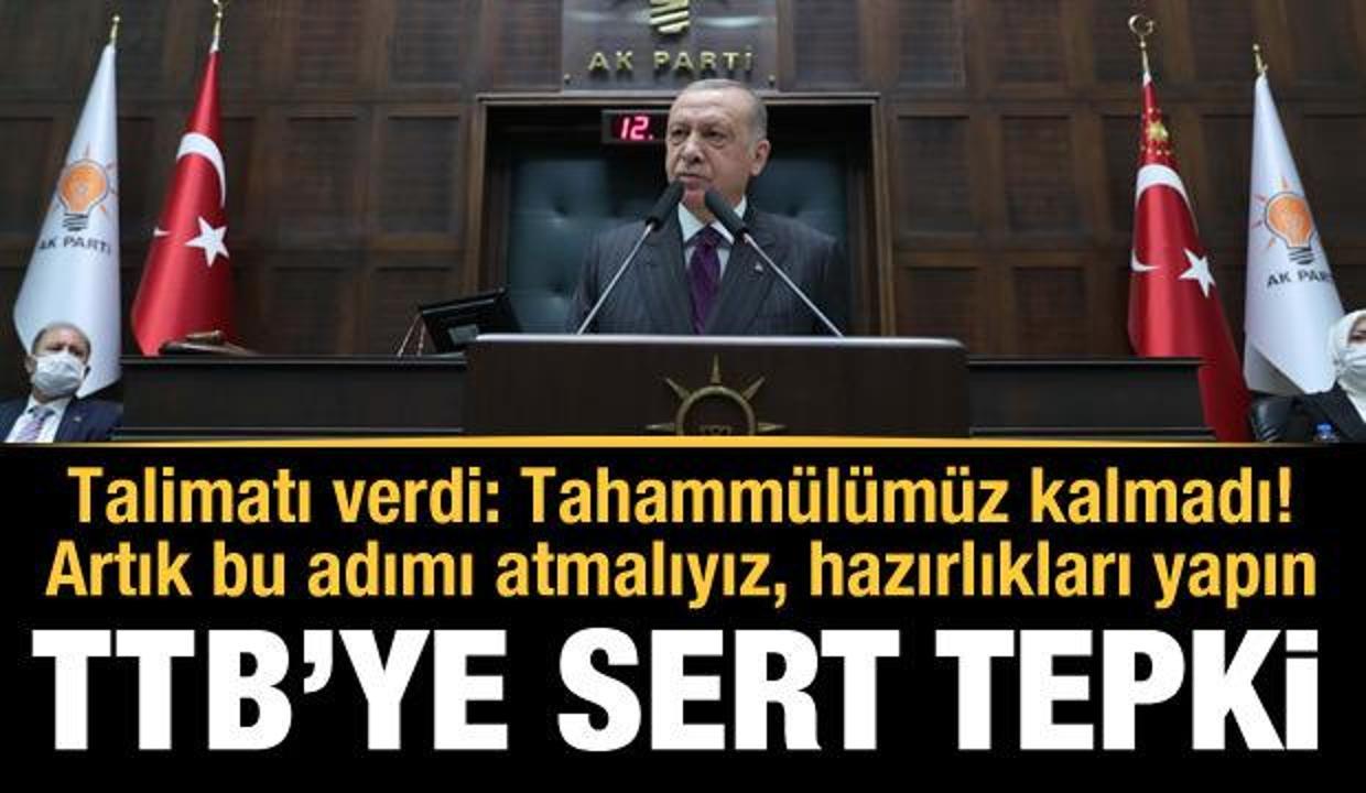 CumhurbaşkanıErdoğan'dan Türk Tabipler Birliği'ne çok sert tepki