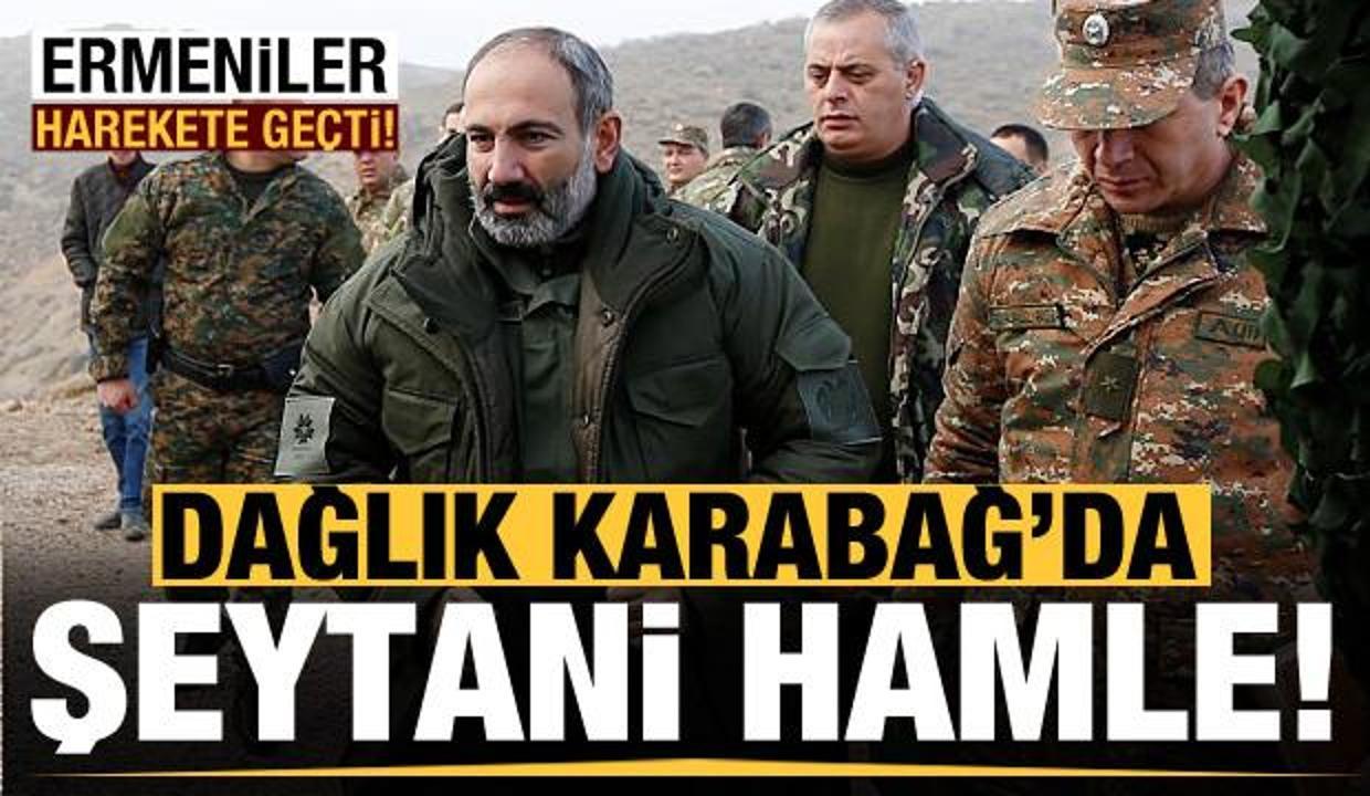 Dağlık Karabağ'da şeytani hamle! Ermeniler harekete geçti