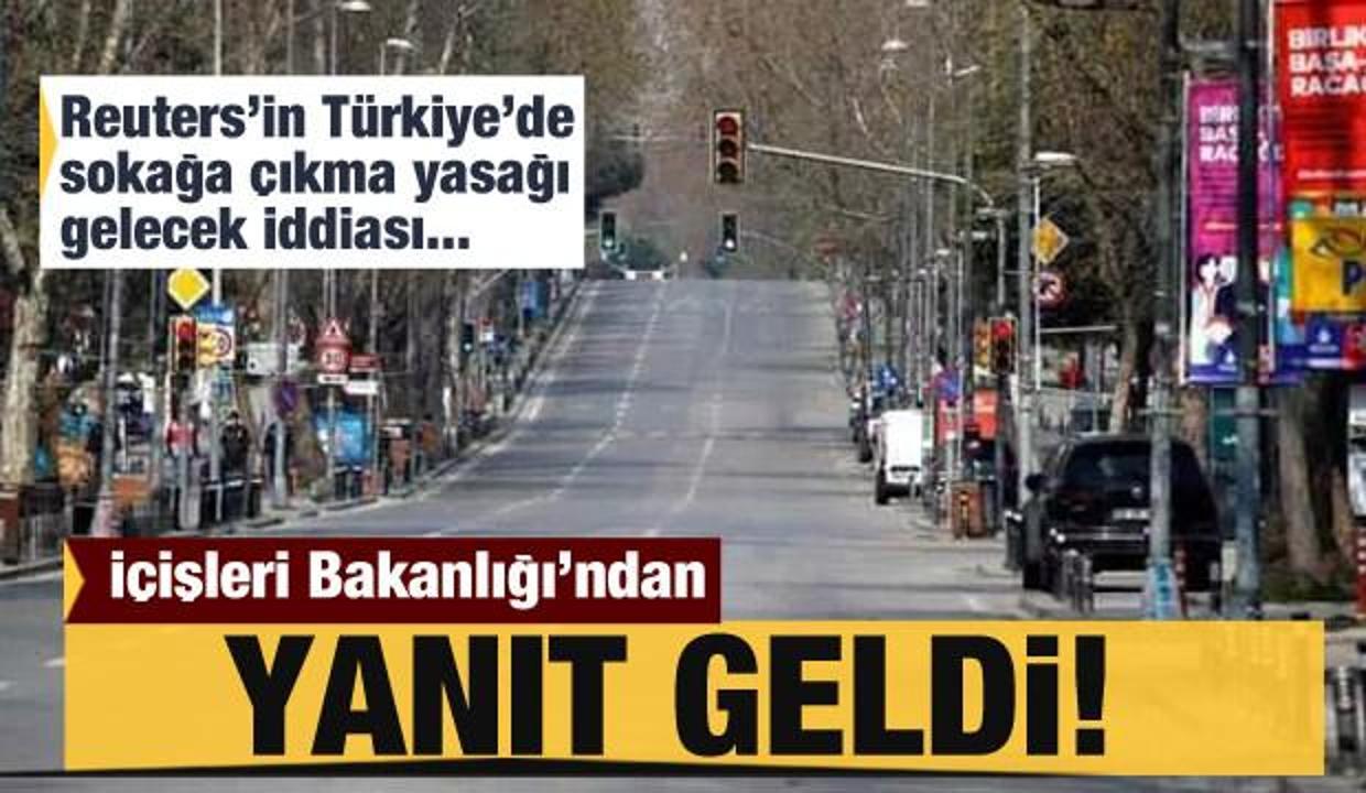 İçişleri'nden “Türkiye'de sokağa çıkma yasakları gelebilir” iddialarına yanıt
