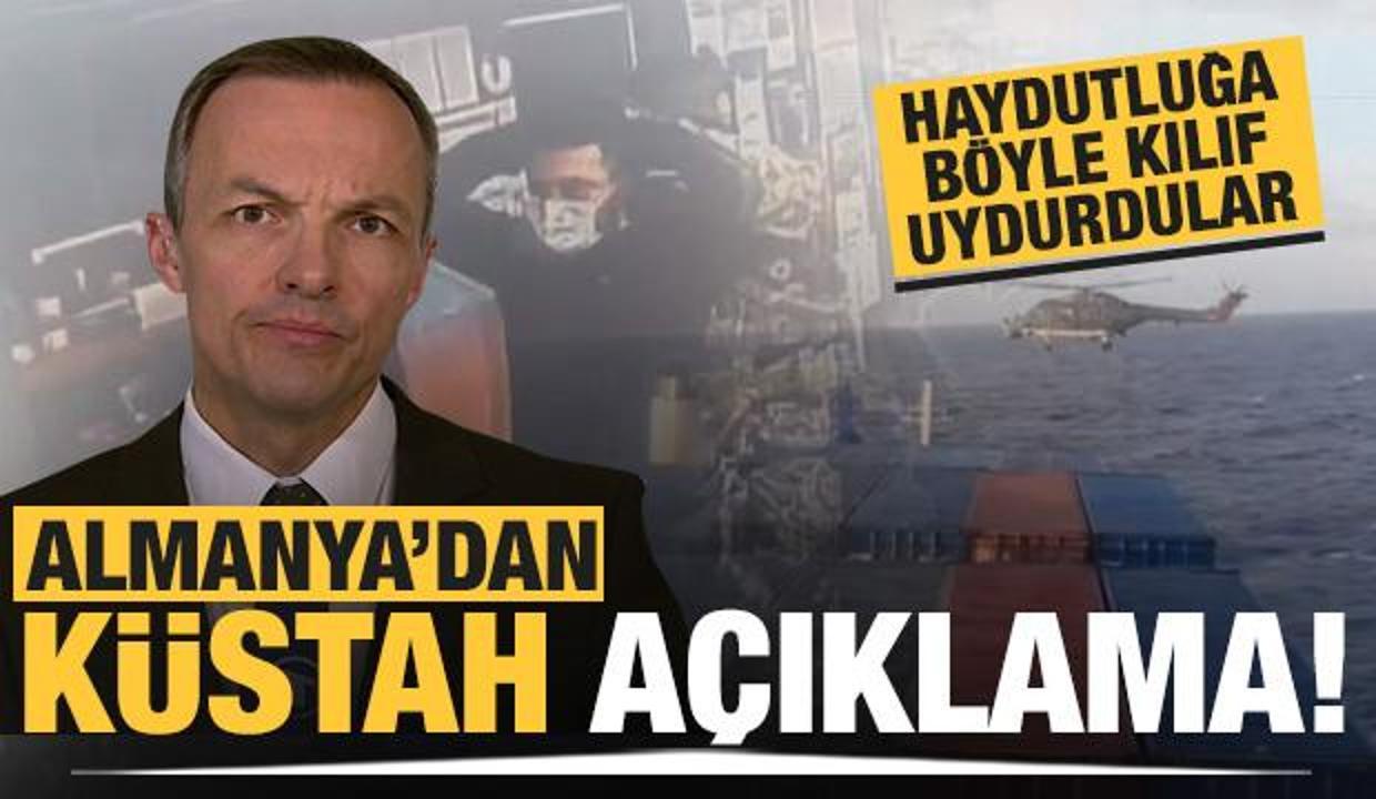 Almanya'dan Türk gemisindeki kanunsuz aramaya ilişkin küstah açıklama