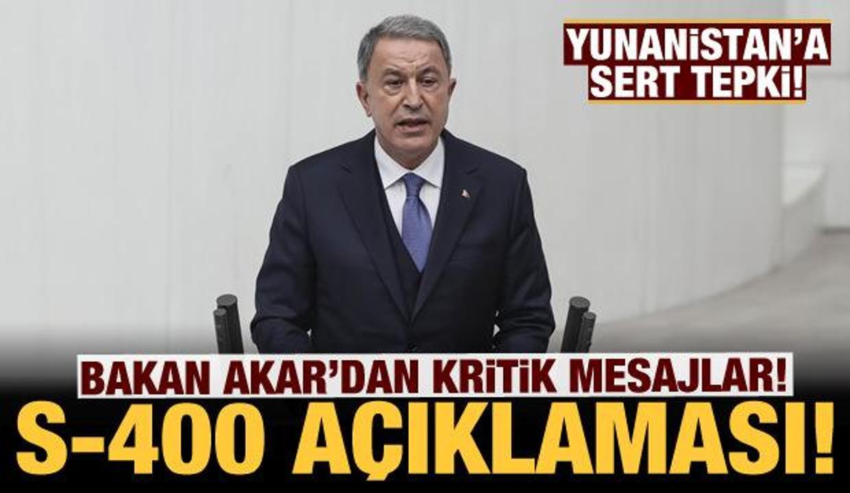 Son dakika: Bakan Akar'dan S-400 açıklaması!