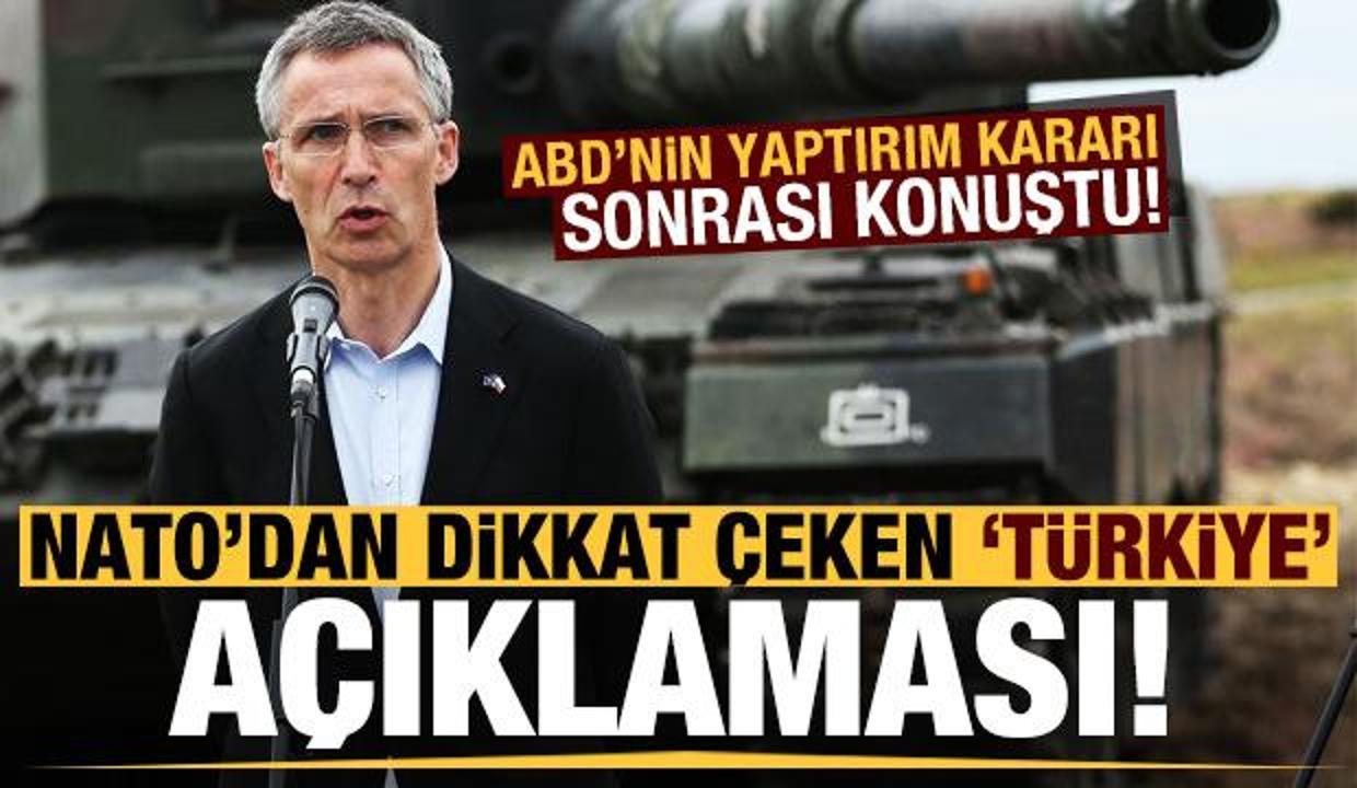 ABD'nin yaptırım kararı sonrası NATO'dan dikkat çeken Türkiye açıklaması