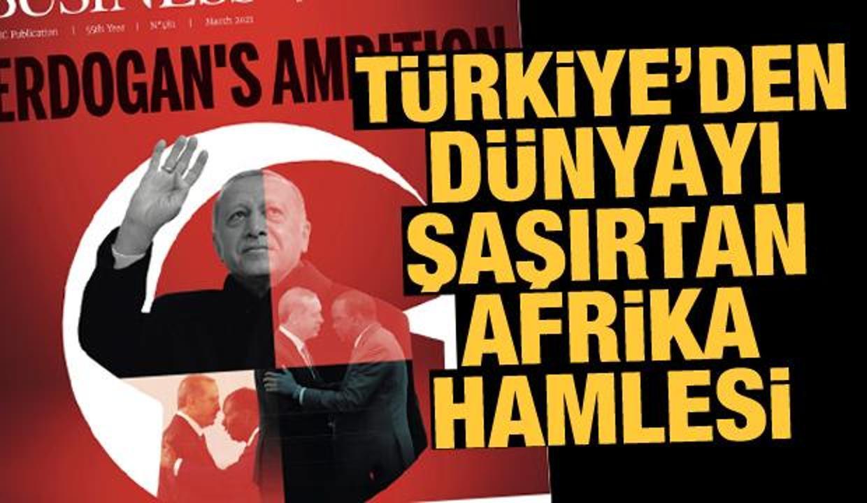 Türkiye'nin Afrika'da 18 yılda yaptıkları dünya basınında