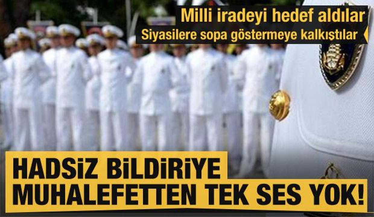 Hadsiz bildiriye muhalefetten tek ses yok!