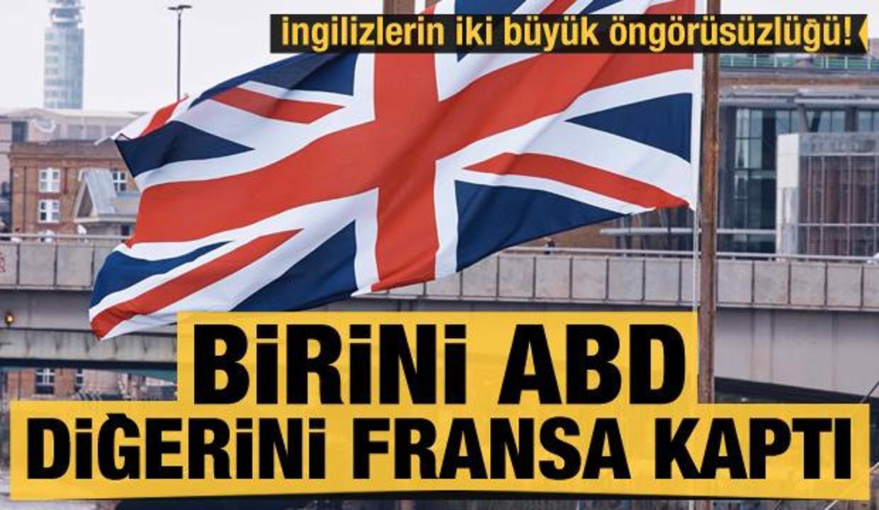 İngilizlerin iki büyük öngörüsüzlüğü! Birini Fransa birini ABD kaptı