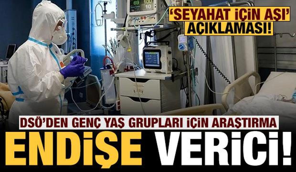 DSÖ endişe veren gelişmeyi açıkladı!