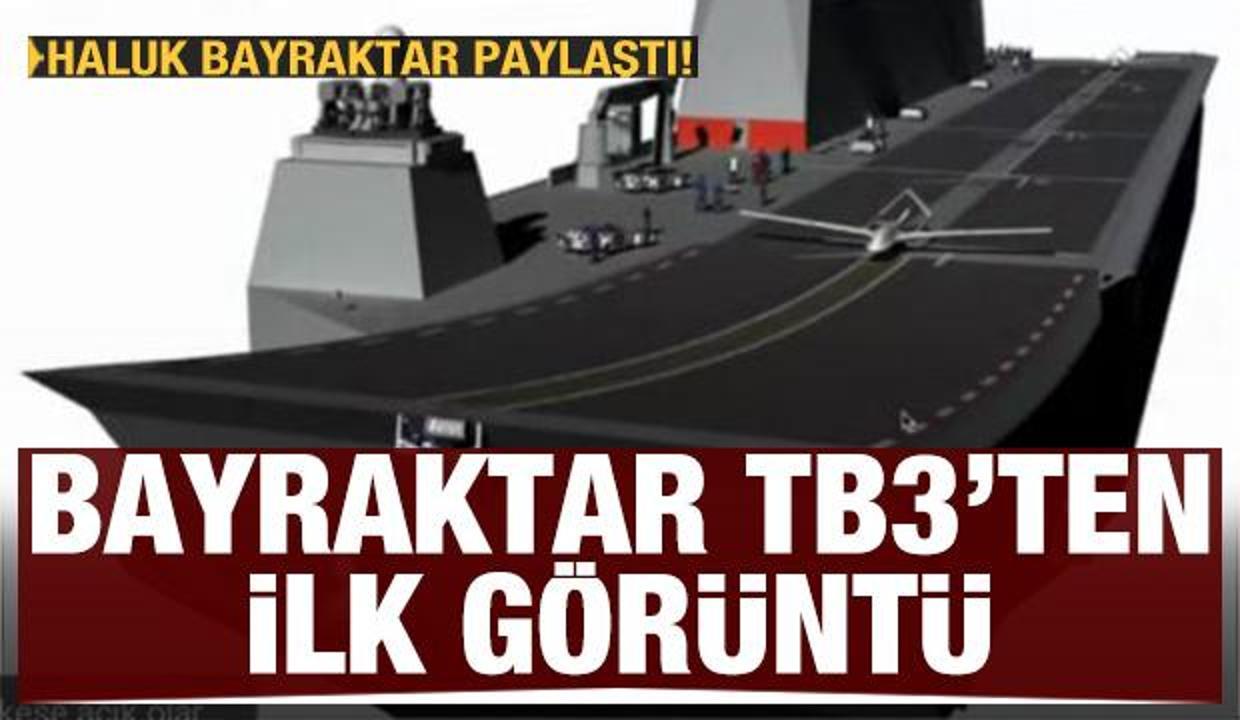 Bayraktar TB3 SİHA'dan ilk görüntü! Haluk Bayraktar paylaştı