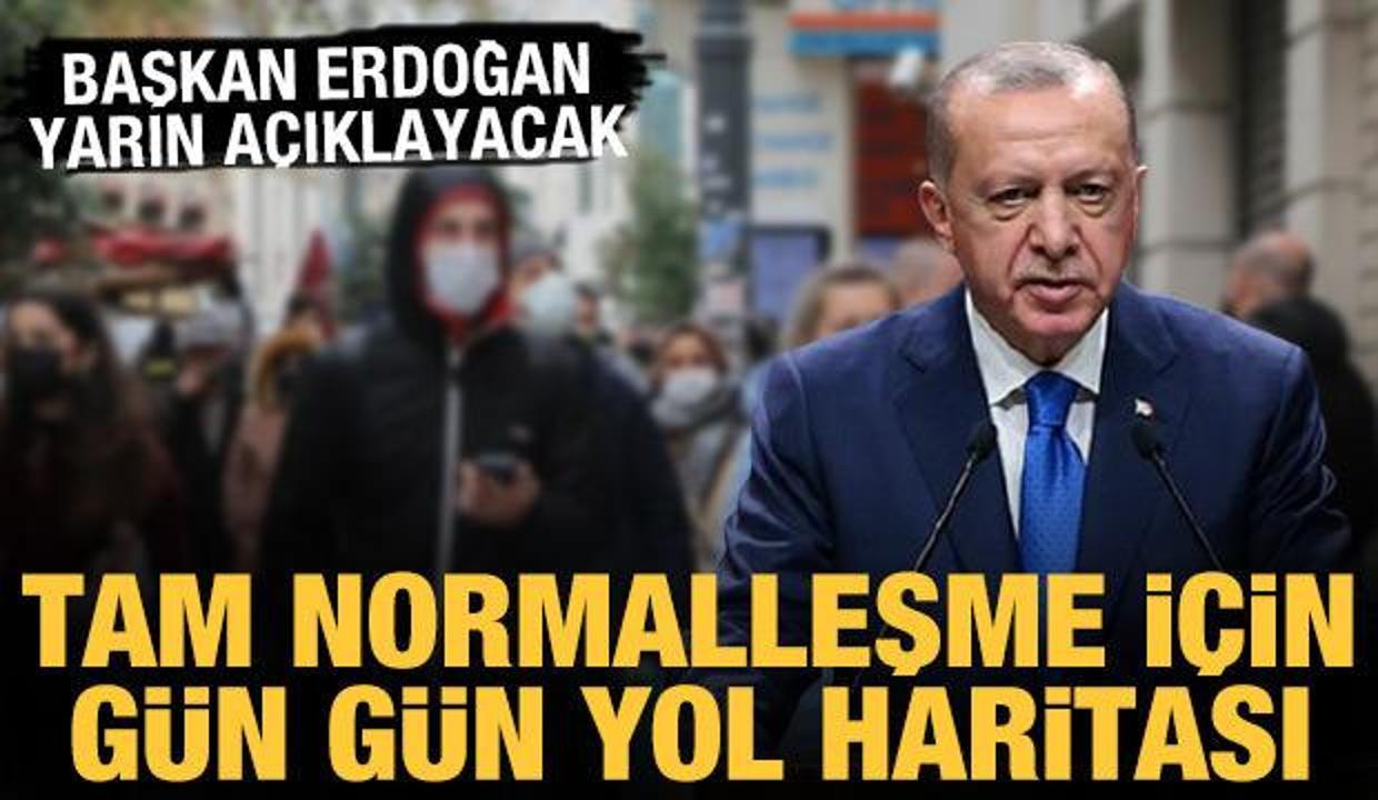 Tam normalleşme için gün gün yol haritası
