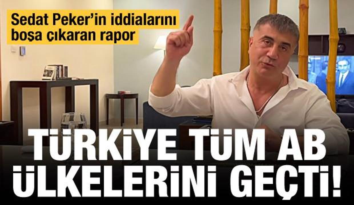 Sedat Peker'in iddialarını çürüten rapor! Türkiye tüm AB'yi geçti
