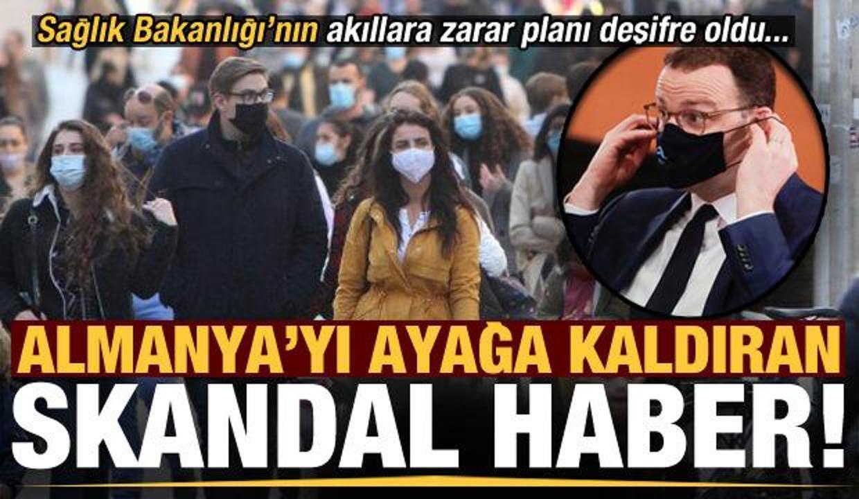 Almanya'yı ayağa kaldıran skandal haber! Sağlık Bakanlığı'nın akıllara zarar planı...