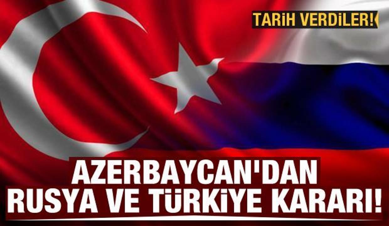 Azerbaycan'dan Rusya ve Türkiye kararı!