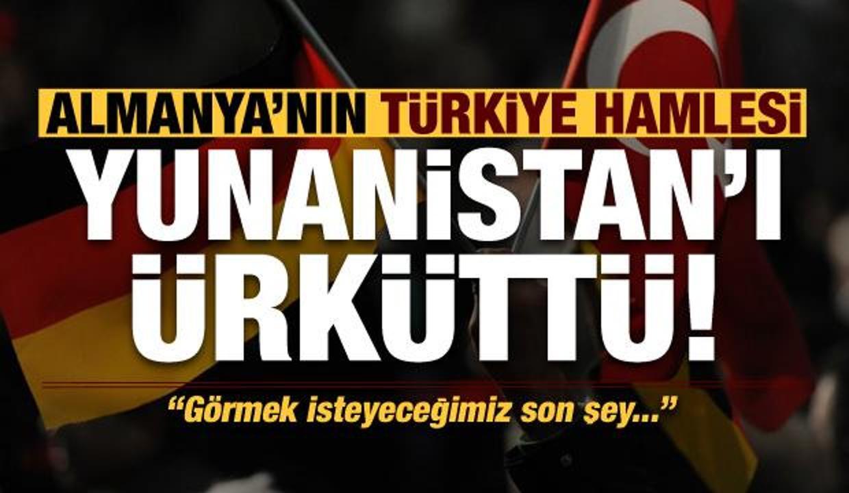 Son dakika: Almanya'nın 'Türkiye' hamlesi Yunan'ı çıldırttı: Görmek isteyeceğimiz son şey!