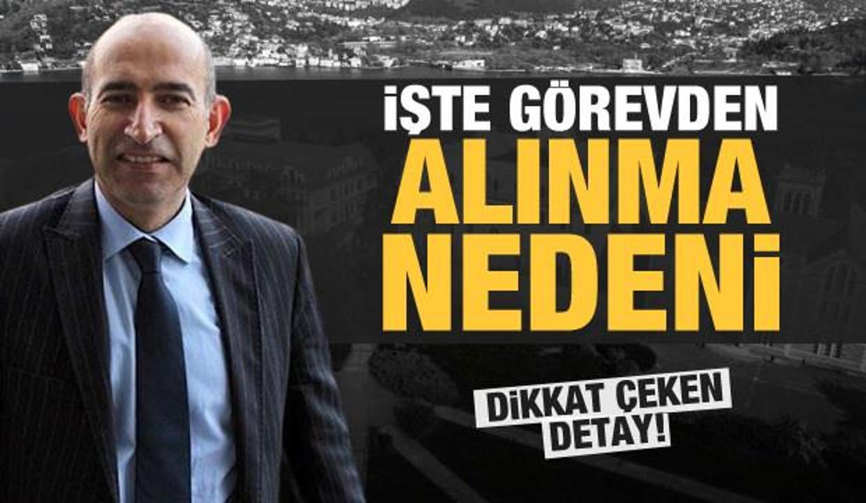 İşte Melih Bulu'nun Boğaziçi'ndeki görevden alınmasının nedeni! Dikkat çeken detay...