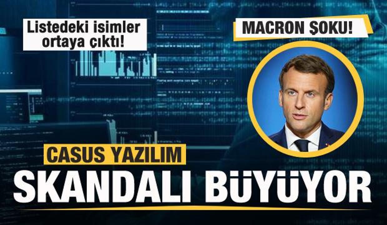 Dünyada 'Pegasus' skandalı büyüyor! Macron şoku!