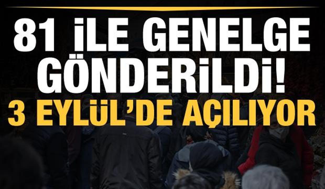 81 ile genelge gönderildi! Yurtlar 3 Eylül'de açılıyor