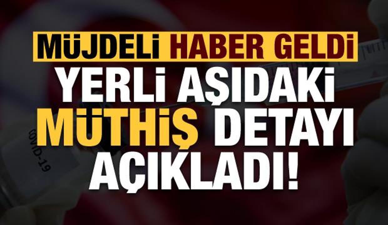Son dakika: Müjdeli haber geldi! Yerli aşıyla ilgili heycanlandıran detay...