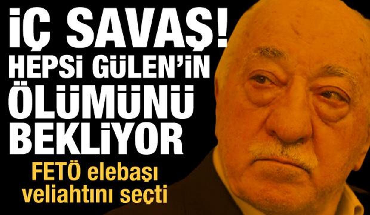 FETÖ'de iç savaş! Hepsi Gülen'in ölümünü bekliyor, Elebaşı Gülen veliahtını da seçti