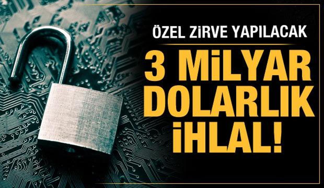 3 milyar dolarlık ihlal
