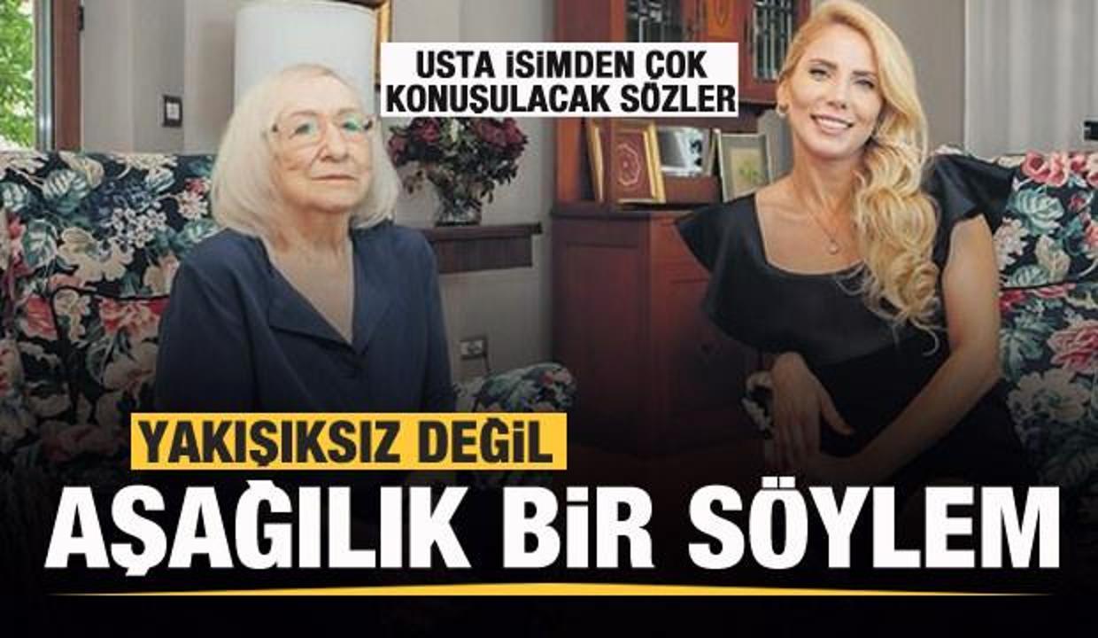 Alev Alatlı: Yakışıksız değil, aşağılık bir söylemdi