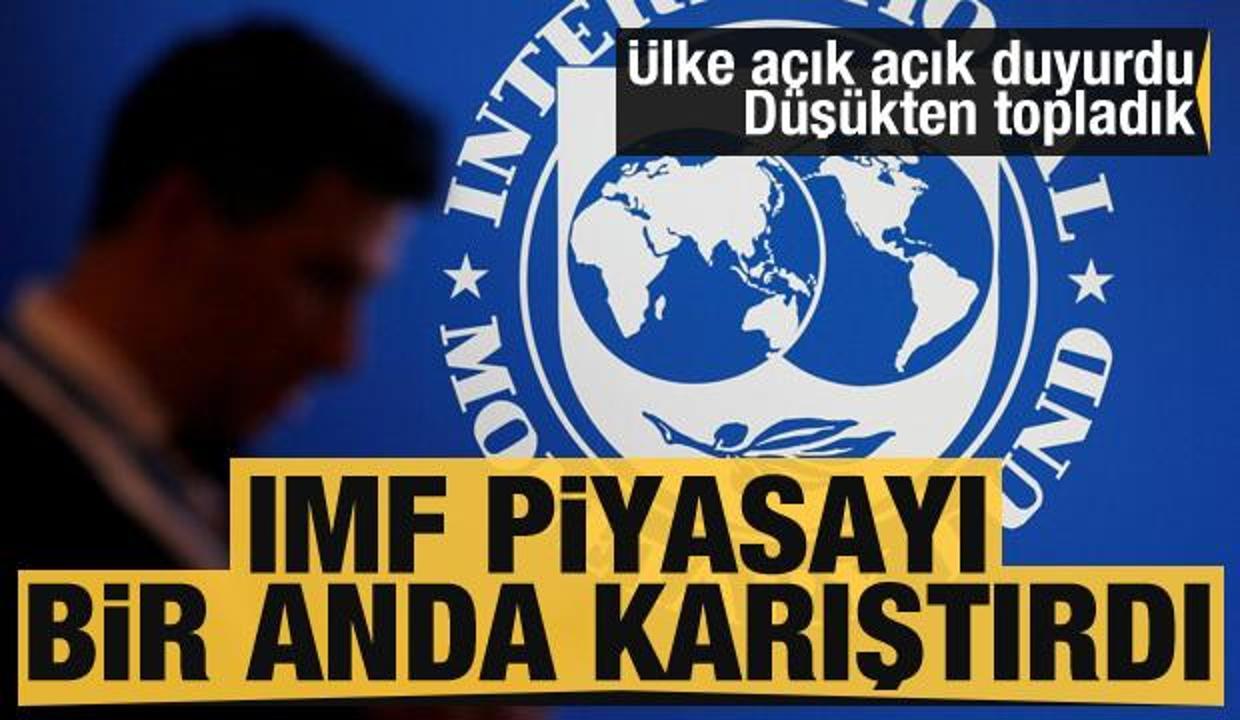 IMF piyasayı bir anda karıştırdı! Ülke açık açık duyurdu: Düşükten topladık