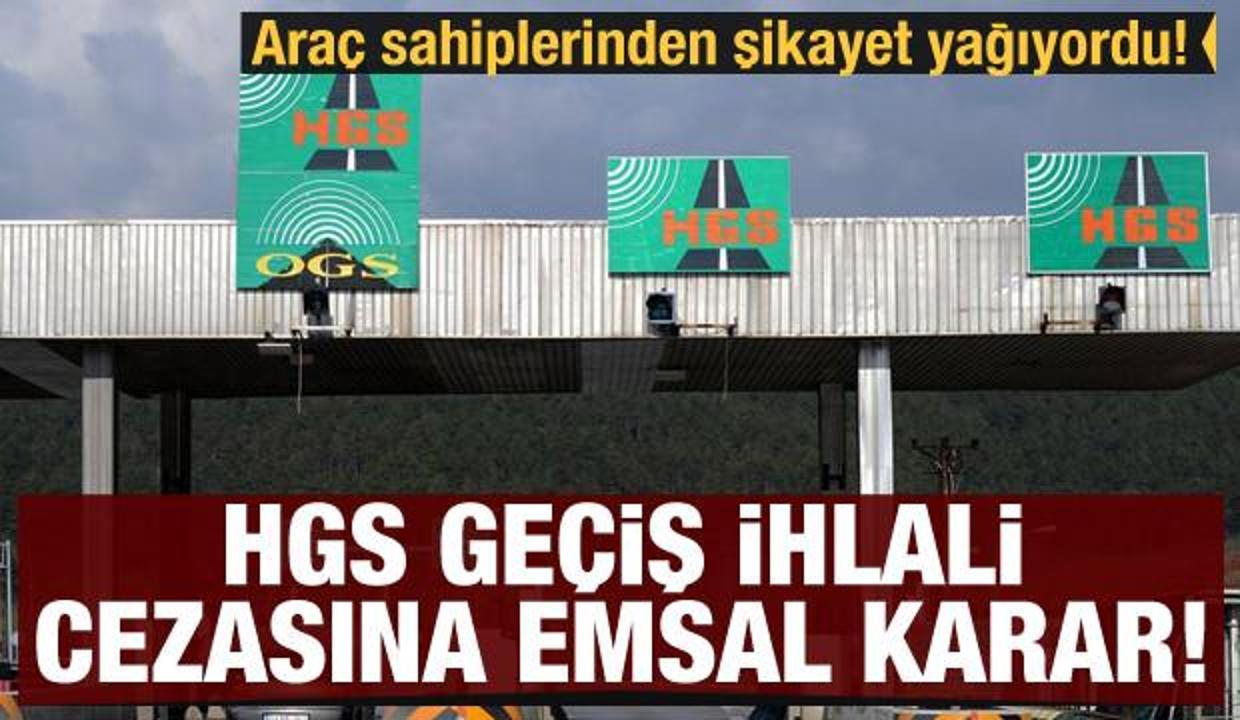 Arac Sahiplerinden Sikayet Yagiyordu Hgs Gecis Ihlali Cezasina Emsal Karar Ekonomi Haberleri